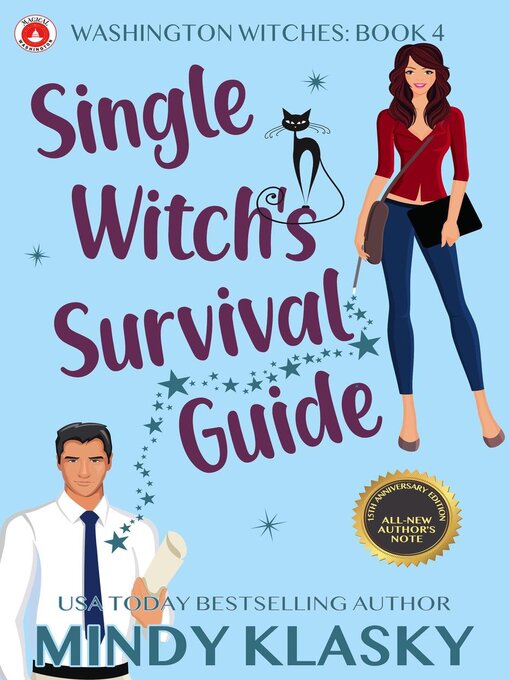 Title details for Single Witch's Survival Guide (15th Anniversary Edition) by Mindy Klasky - Available